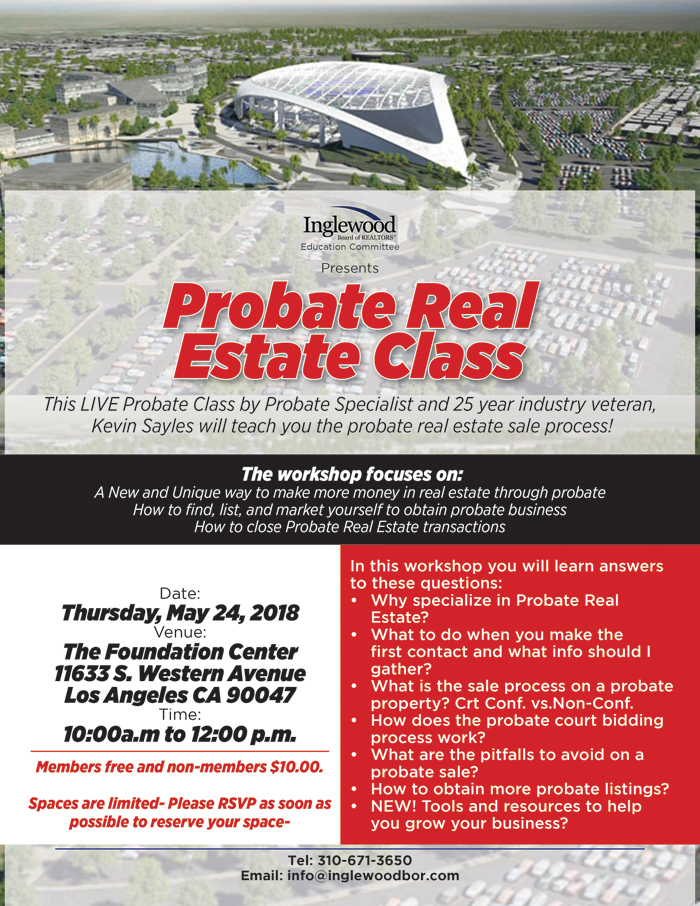 Inglewood Board of Realtors Education Committee Probate Class